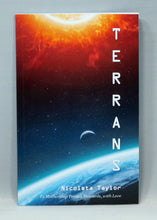 Terrans: To MotherShip Terra's Stewards, with Love - by Nicoleta Taylor